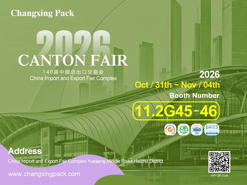 Aktueller Firmenfall über Einladung: Treffen Sie Changxing Pack auf der 140. Canton Fair, Stand 11.2G45-46, Guangzhou, 31. Okt - 4. Nov